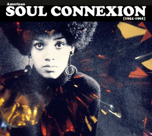 VA - American Soul Connexion (1954-1962) (2019)