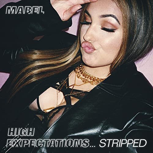 Mabel - High Expectations…Stripped (2020) Hi Res