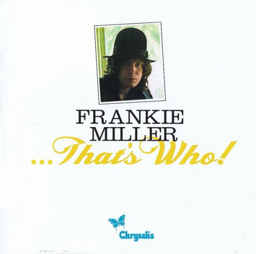 Frankie Miller - That's Who! (The complete Chrysalis recordings 1973-1980) (4CD Box Set 2011)