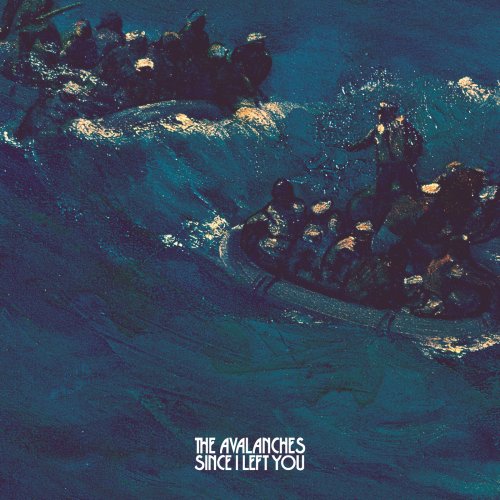 The Avalanches - Since I Left You (2001) flac