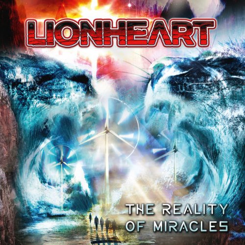 Lionheart - The Reality of Miracles (2020) [Hi-Res]