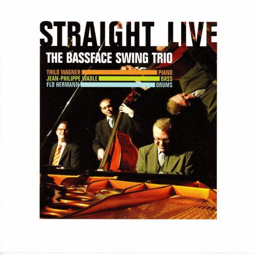 The Bassface Swing Trio - Straight Live (2020)