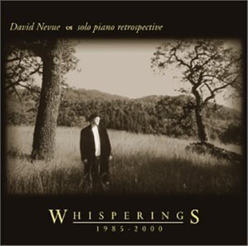 David Nevue ‎- Whisperings: The Best Of David Nevue 1985-2000 (2001)