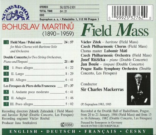 Sir Charles Mackerras - Martinu: Field Mass, Double Concerto, Les Fresques de Piero della Francesca (1997)