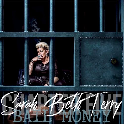 Sarah Beth Terry - Bail Money (2020)
