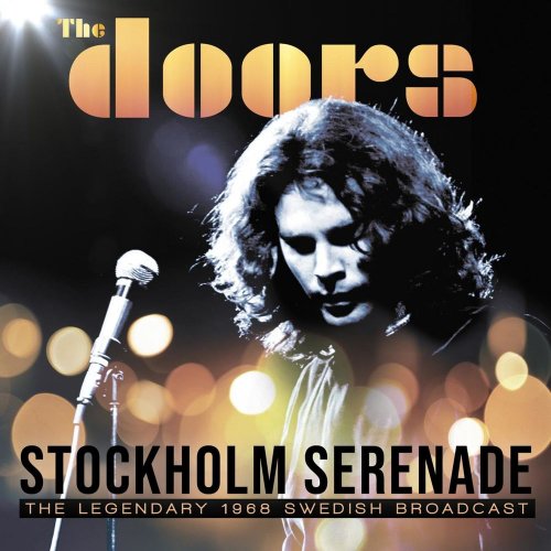 The Doors - Stockholm Serenade (Live 1968) (2020)