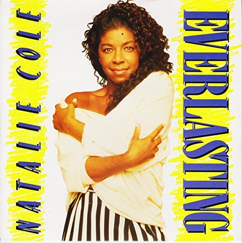 Natalie Cole - Everlasting (Maxi CD Single) (1987)