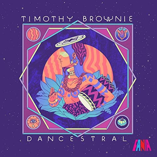 Timothy Brownie - Dancestral (2020)