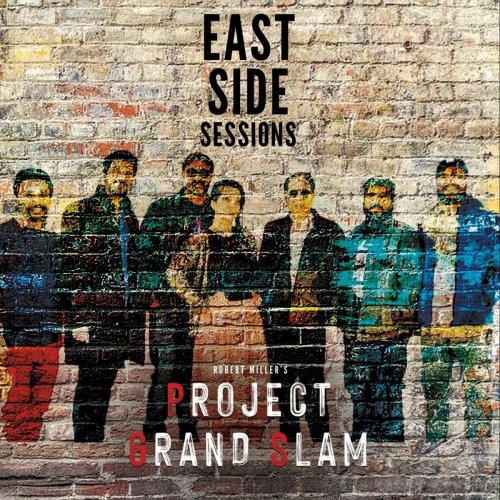 Project Grand Slam - East Side Sessions (2020)