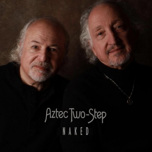 Aztec Two-Step - Naked (2017)