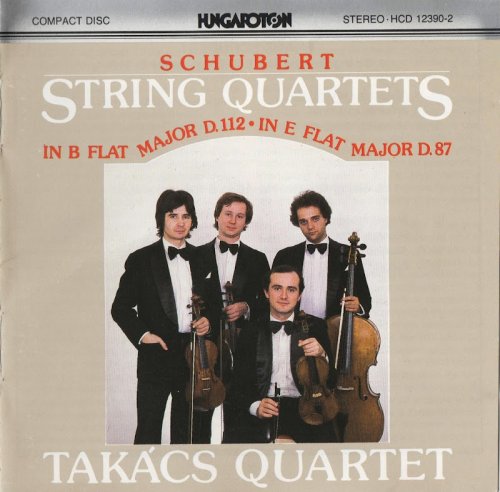 Takács Quartet - Schubert: String Quartets D.112 & D.87 (1995)