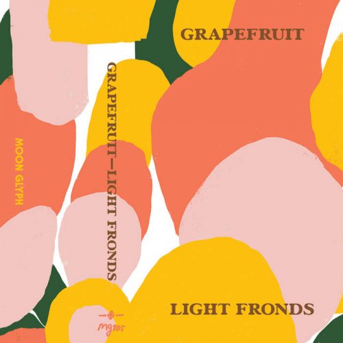 Grapefruit - Light Fronds (2020)