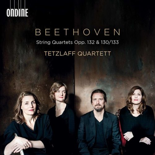 Tetzlaff Quartett - Beethoven: String Quartets, Opp. 132, 130 & 133 (2020) [CD-Rip]