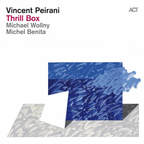 Vincent Peirani - Thrill Box (2013)