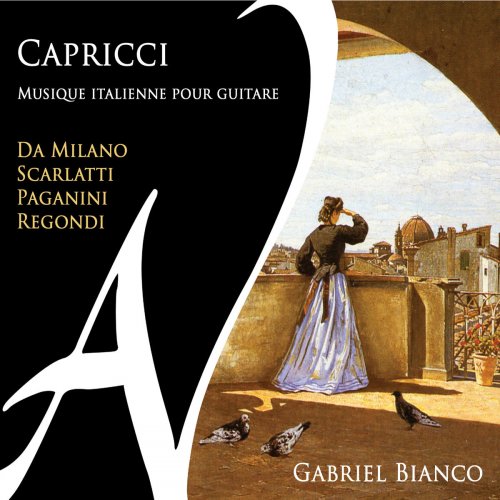 Gabriel Bianco - Capricci - Musique italienne pour guitare (2015)