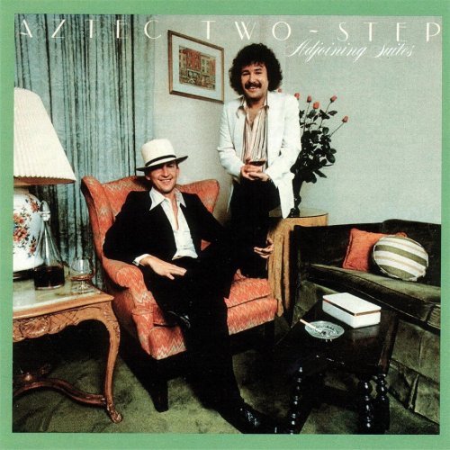 Aztec Two-Step - Adjoining Suites (Reissue) (1977/2016)