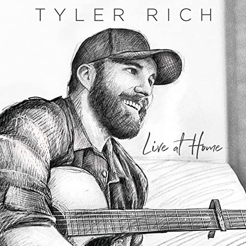 Tyler Rich - Live At Home (2020) Hi Res