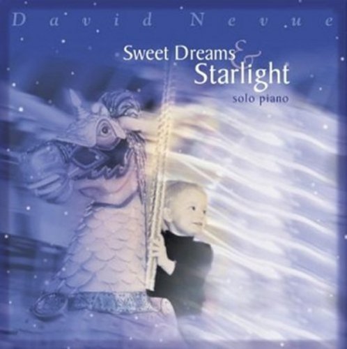 David Nevue - Sweet Dreams & Starlight (2004)