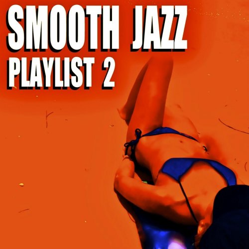 Blue Claw Jazz - Smooth Jazz Playlist 2 (2014)