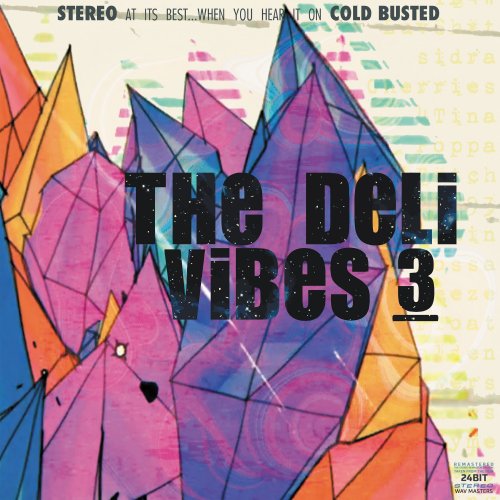 The Deli - Vibes 3 (2019) [Hi-Res]