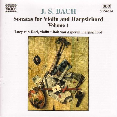 Lucy van Dael, Bob van Asperen - J.S. Bach - Sonatas for Violin and Harpsichord, Volume 1 (2000)
