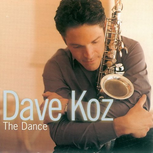 Dave Koz - The Dance (1999) CD Rip