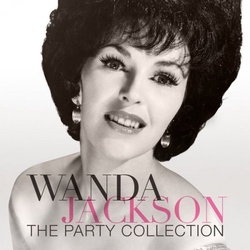 Wanda Jackson - The Party Collection (2011) flac