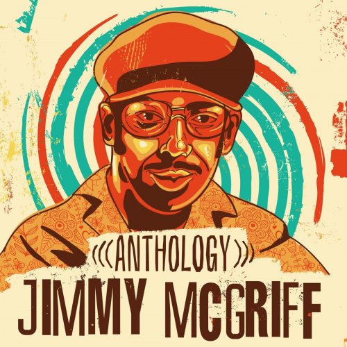 Jimmy McGriff - Anthology (2014)