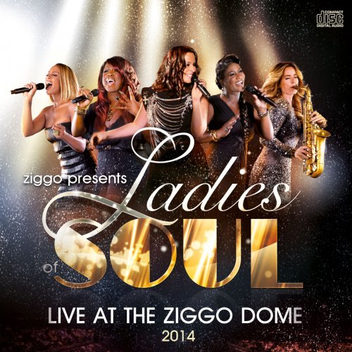 Ladies of Soul - Live At The Ziggodome (2014)