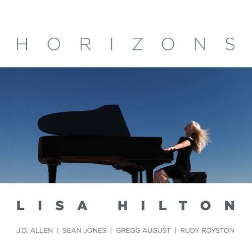 Lisa Hilton - Horizons (2015) FLAC