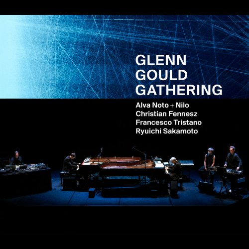 Alva Noto - Glenn Gould Gathering (2018) [Hi-Res]