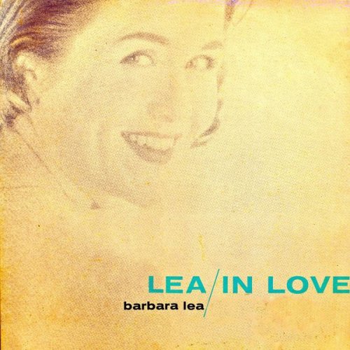 Barbara Lea - Lea In Love (Remastered) (1957/2019) [Hi-Res]
