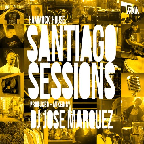 Various Artists - Hammock House: Santiago Sessions (2017)