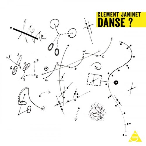 Clément Janinet - Danse ? (2020)