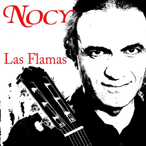 Nocy - Las Flamas (2014) [Hi-Res]