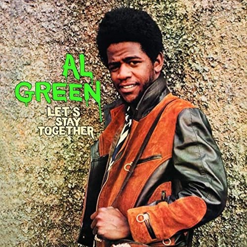 Al Green - Let's Stay Together (1972) [2003]