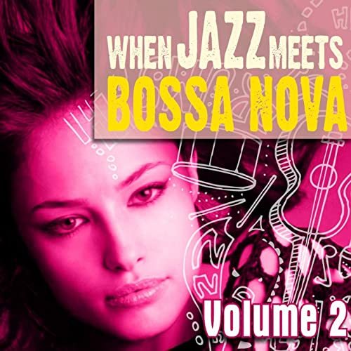 VA - When Jazz Meets Bossa Nova, Vol. 2 (2012)