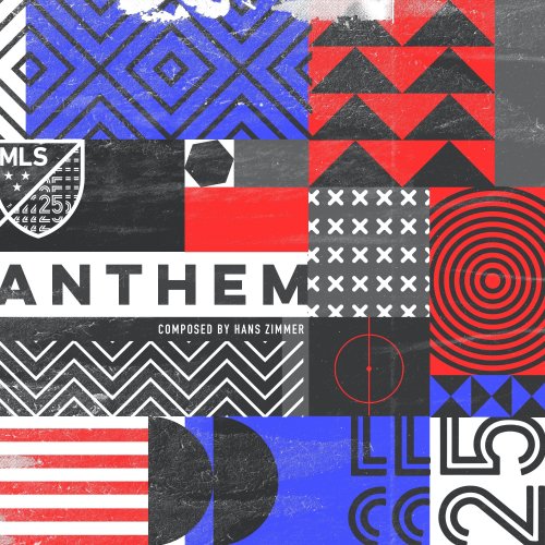 Hans Zimmer - MLS Anthem (2020) [Hi-Res]
