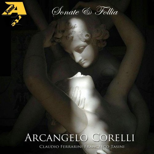 Claudio Ferrarini - Arcangelo Corelli: Sonate & Follia (2020)