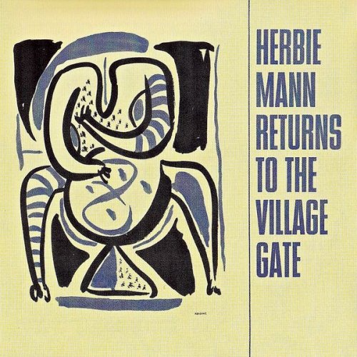 Herbie Mann - Returns To The Village Gate (Remastered) (1963/2019) [Hi-Res]