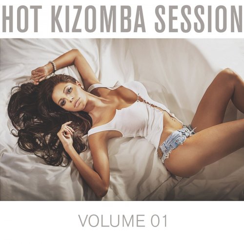 Hot Kizomba Session, Vol. 1 (2014)