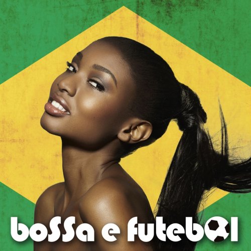 Bossa e Futebol (2014)