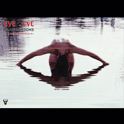 Alan Parsons - Eye 2 Eye: Live In Madrid (2010)
