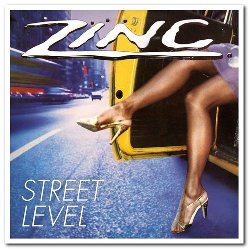 Zinc - Street Level [Remastered] (1982/2015)