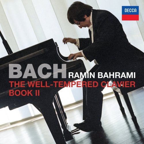 Ramin Bahrami - Bach: The Well-Tempered Clavier Book II (2016)