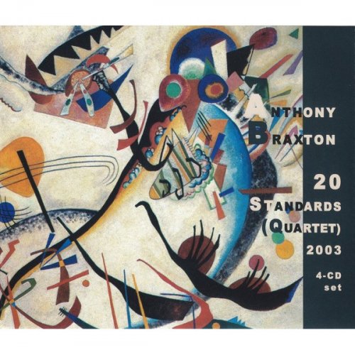 Anthony Braxton - 20 Standards (Quartet) 2003 (2005)