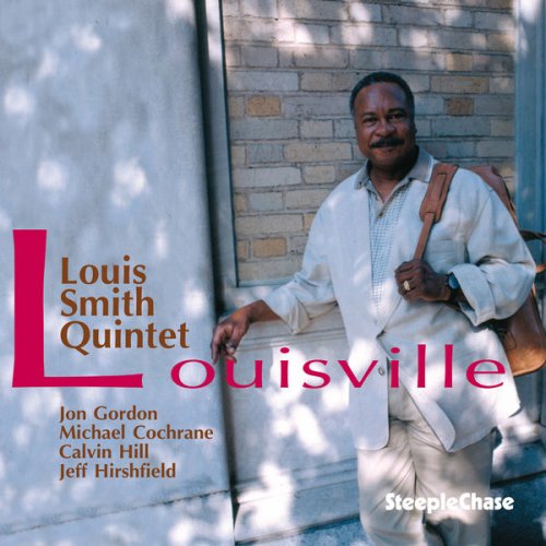 Louis Smith Quintet - Louisville (2003) flac