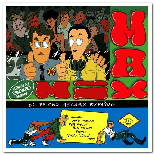 VA - Max Mix (Expanded & Remastered Edition) (1985/2016)