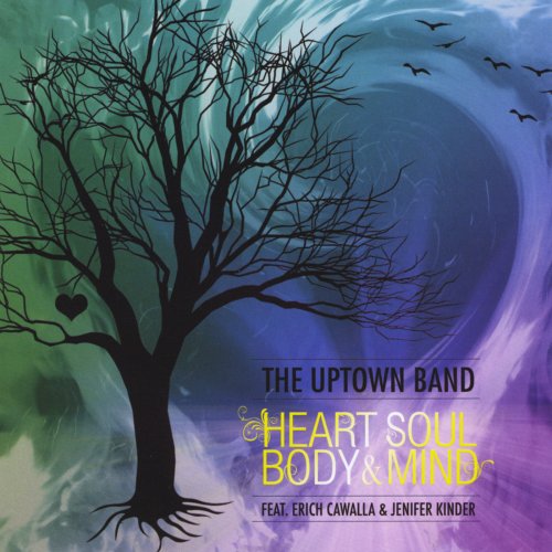 The Uptown Band - Heart, Soul, Body & Mind (2014)