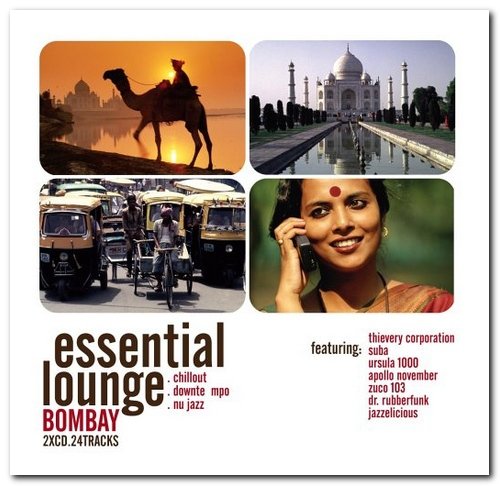 VA - Essential Lounge - Bombay [2CD Set] (2006)